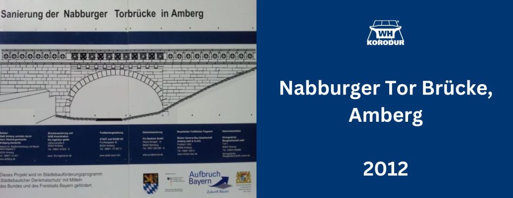 Réfection du pont – Porte Nabburg, Amberg