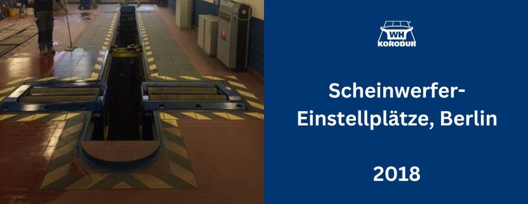 Scheinwerfer-Einstellplätze, Berlin